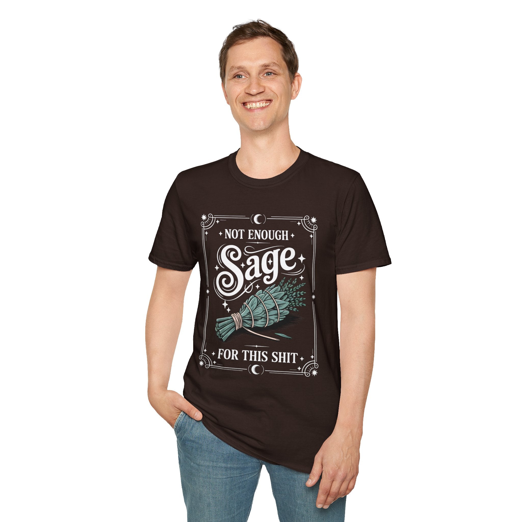 Not Enough Sage for This Sht – Spiritual Sass