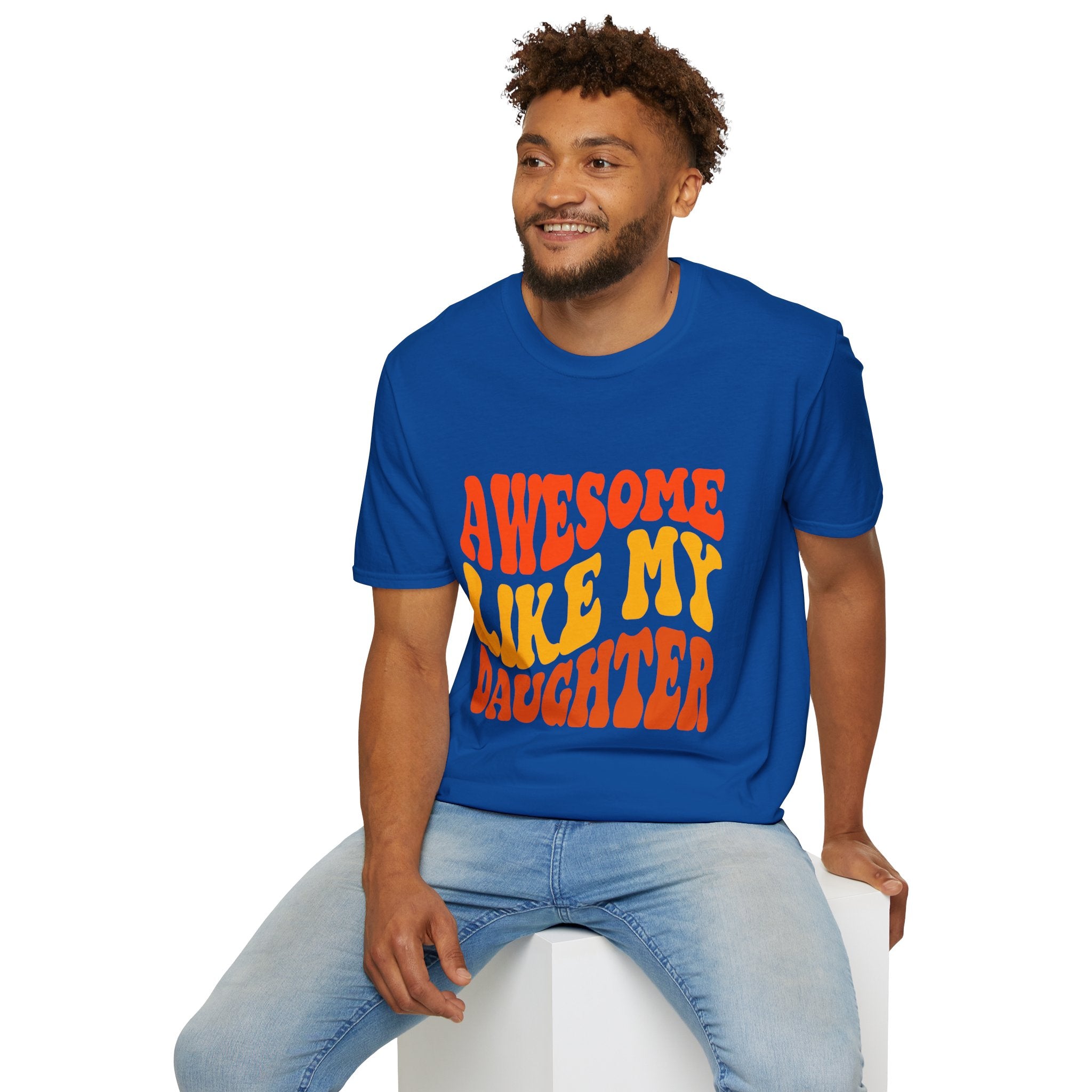 Awesome Like My Daughter T-Shirt – Funny Dad & Mom Graphic Tee, Proud Parent Shirt, Unisex Family Gift Apparel
