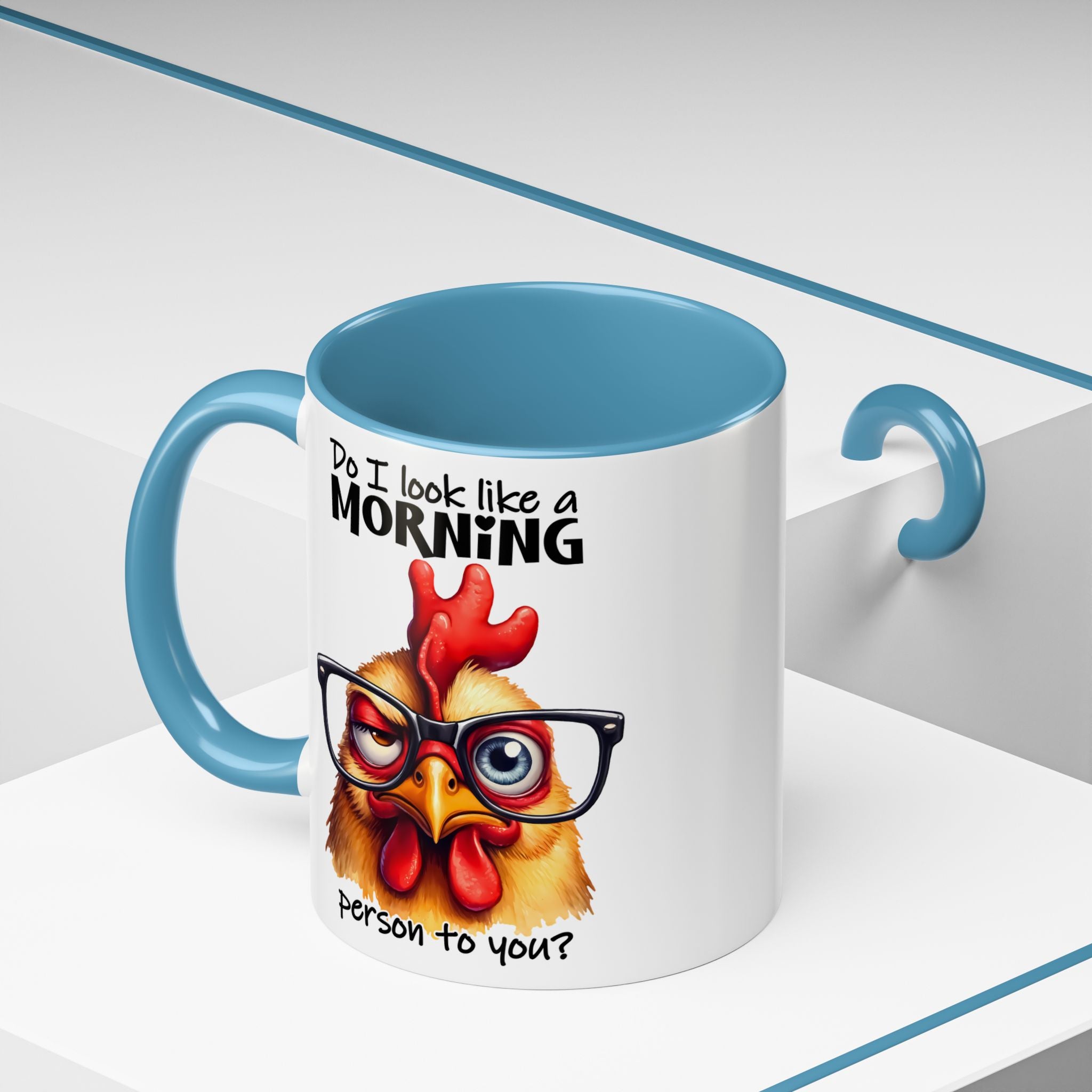 Do I Look Like a Morning Person? – Serious Chicken Mug
