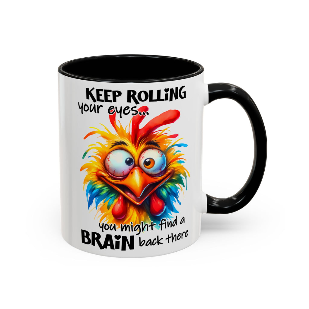 Keep Rolling Your Eyes – Sharp Wit Mug