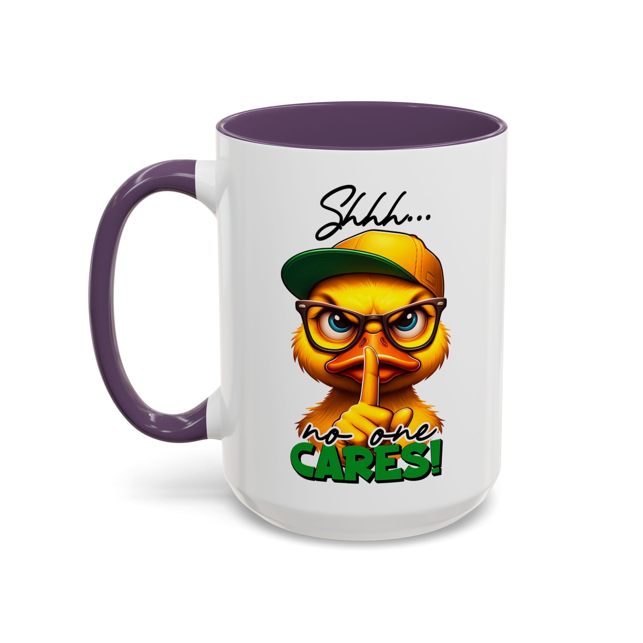 Shhh… No One Cares Duckling Mug