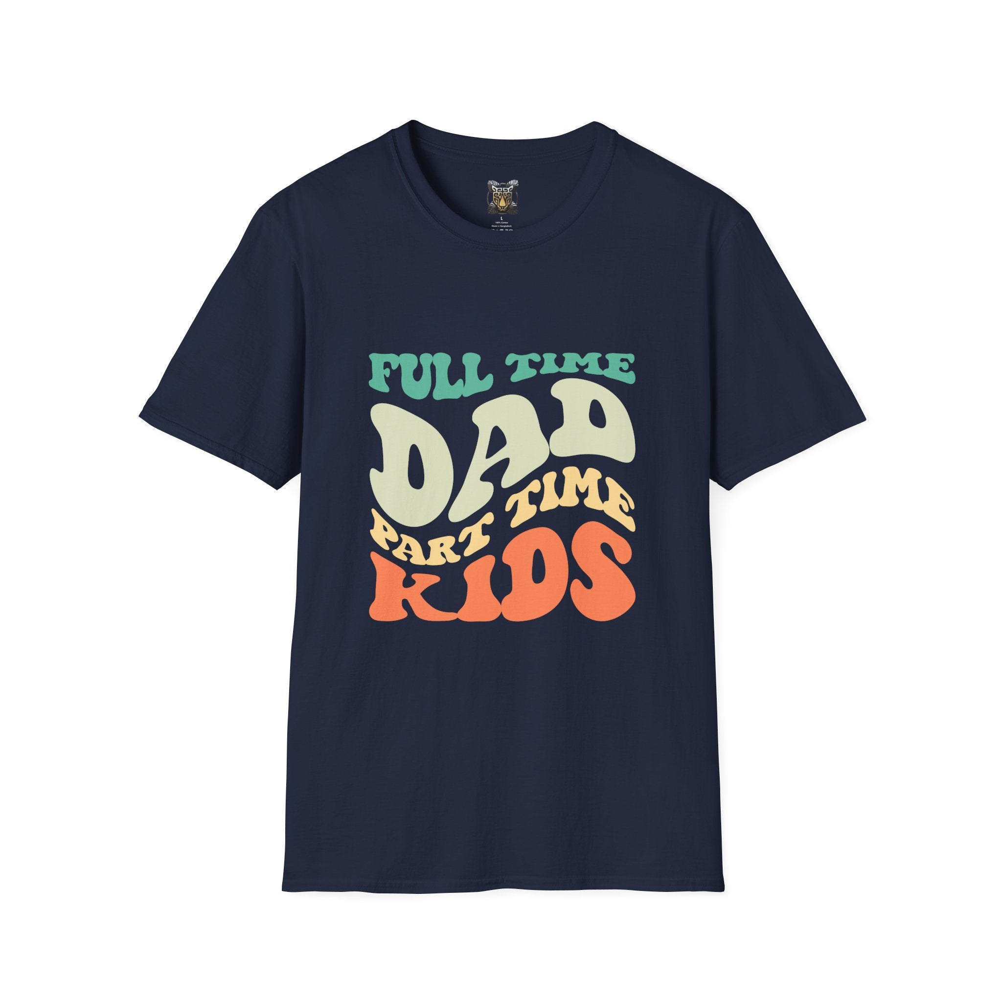 Funny Dad T-Shirt – “Full-Time Dad, Part-Time Kids” Gift for Fathers, Parenting Humor, and Family Life