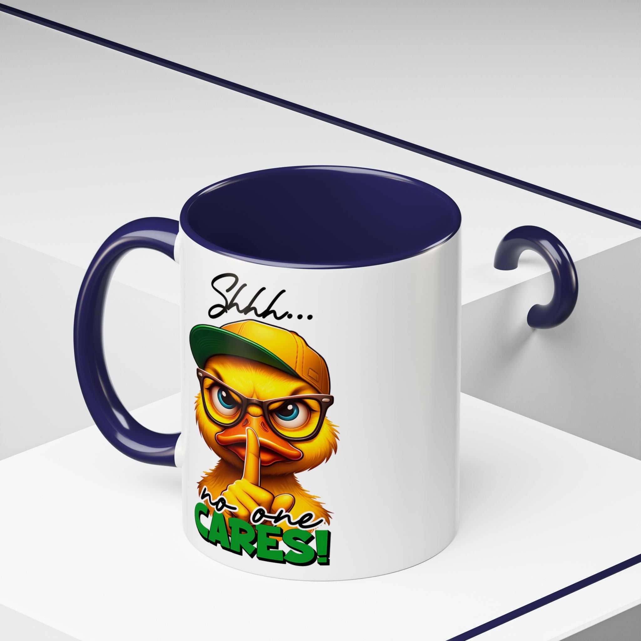 Shhh… No One Cares Duckling Mug