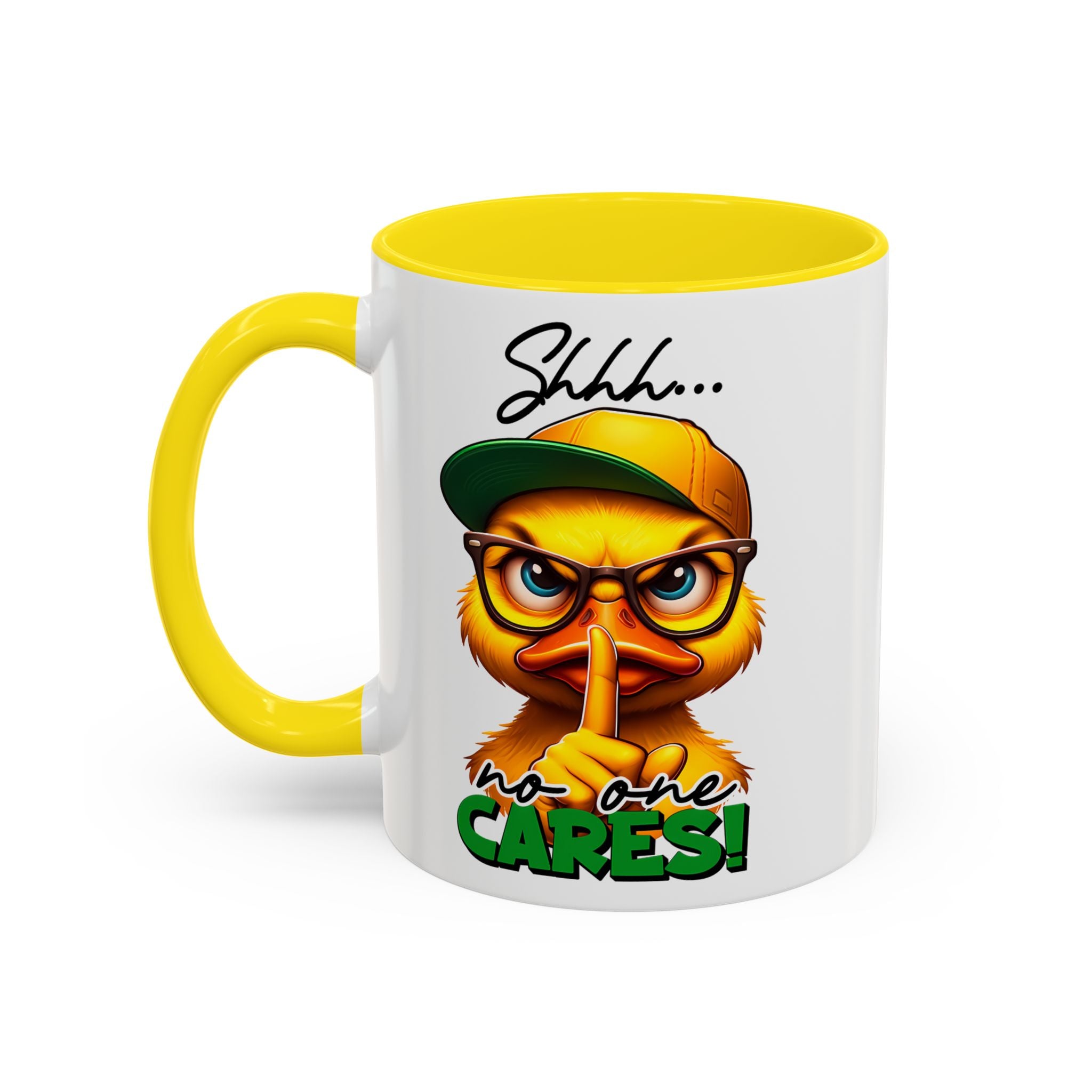 Shhh… No One Cares Duckling Mug