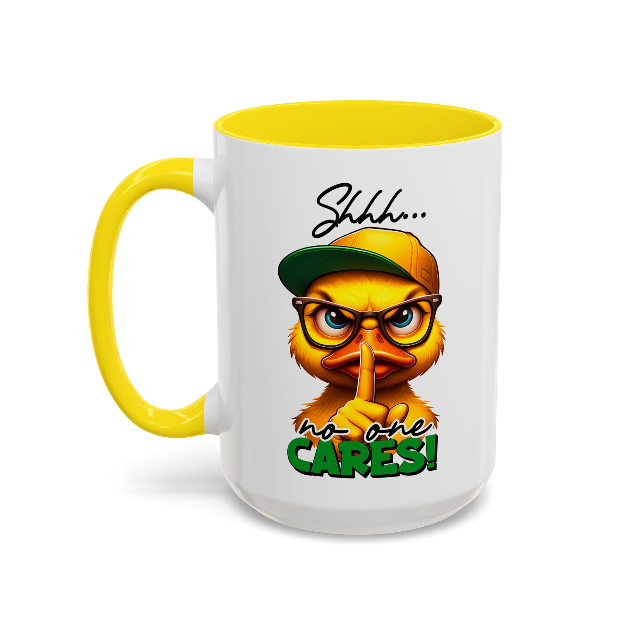 Shhh… No One Cares Duckling Mug
