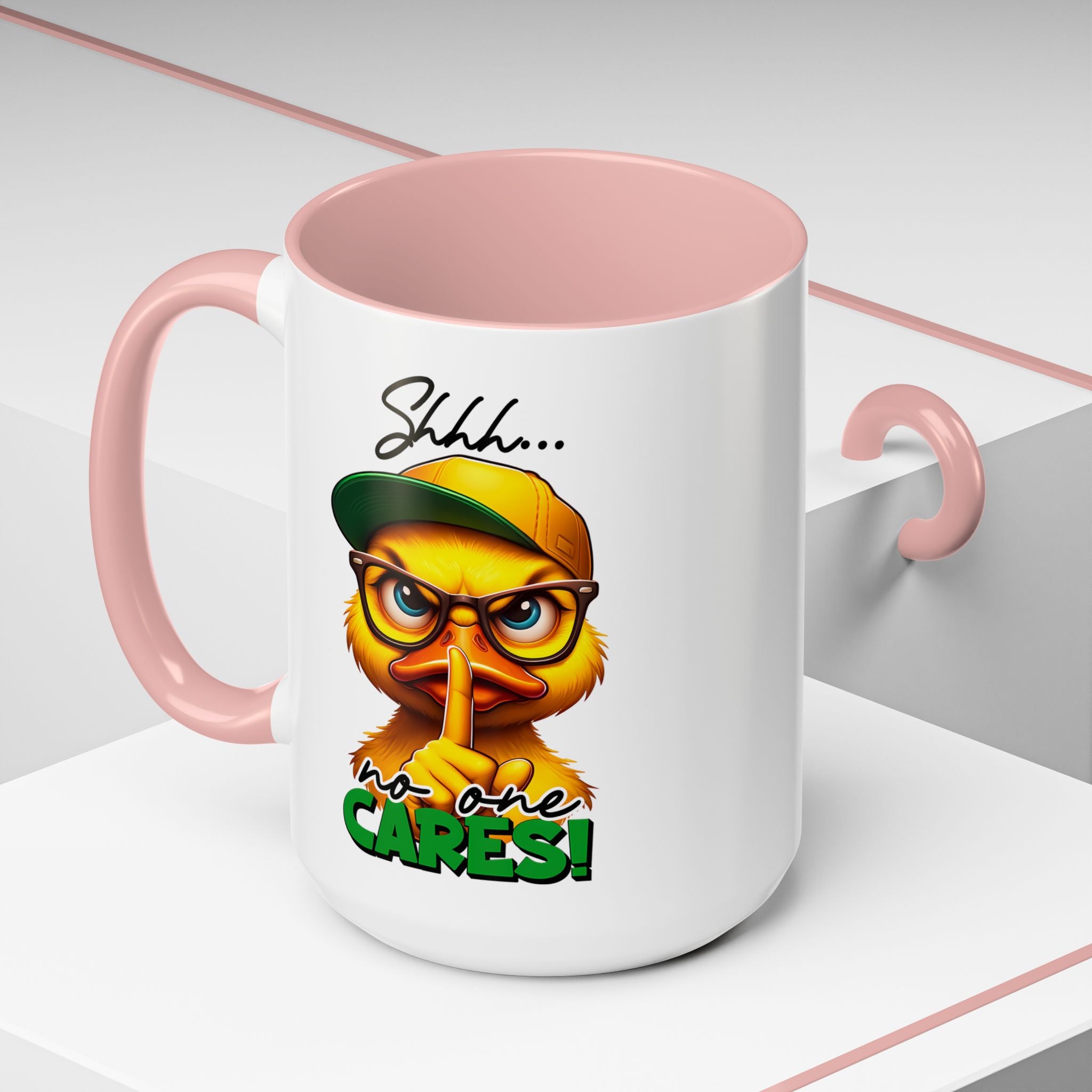 Shhh… No One Cares Duckling Mug
