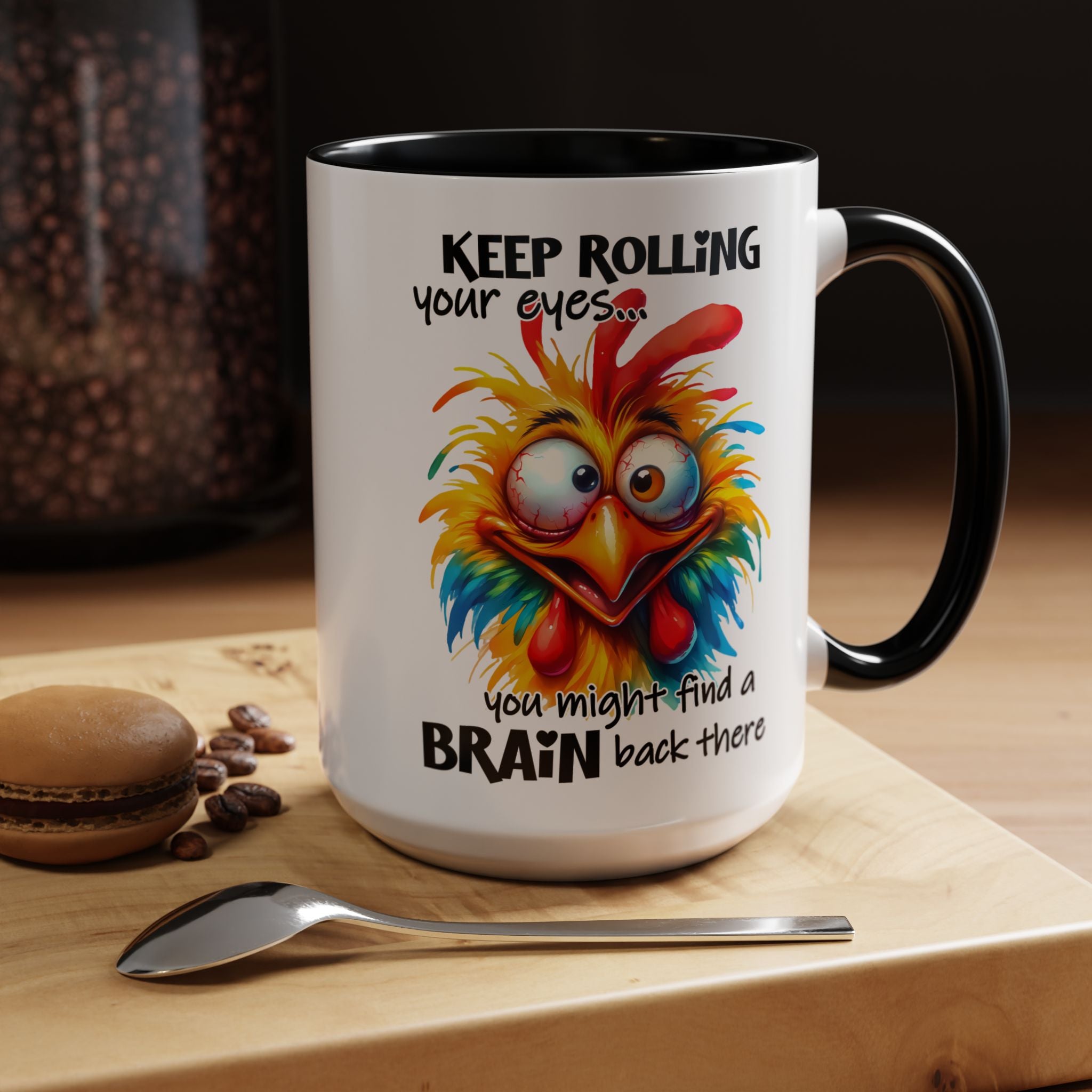 Keep Rolling Your Eyes – Sharp Wit Mug