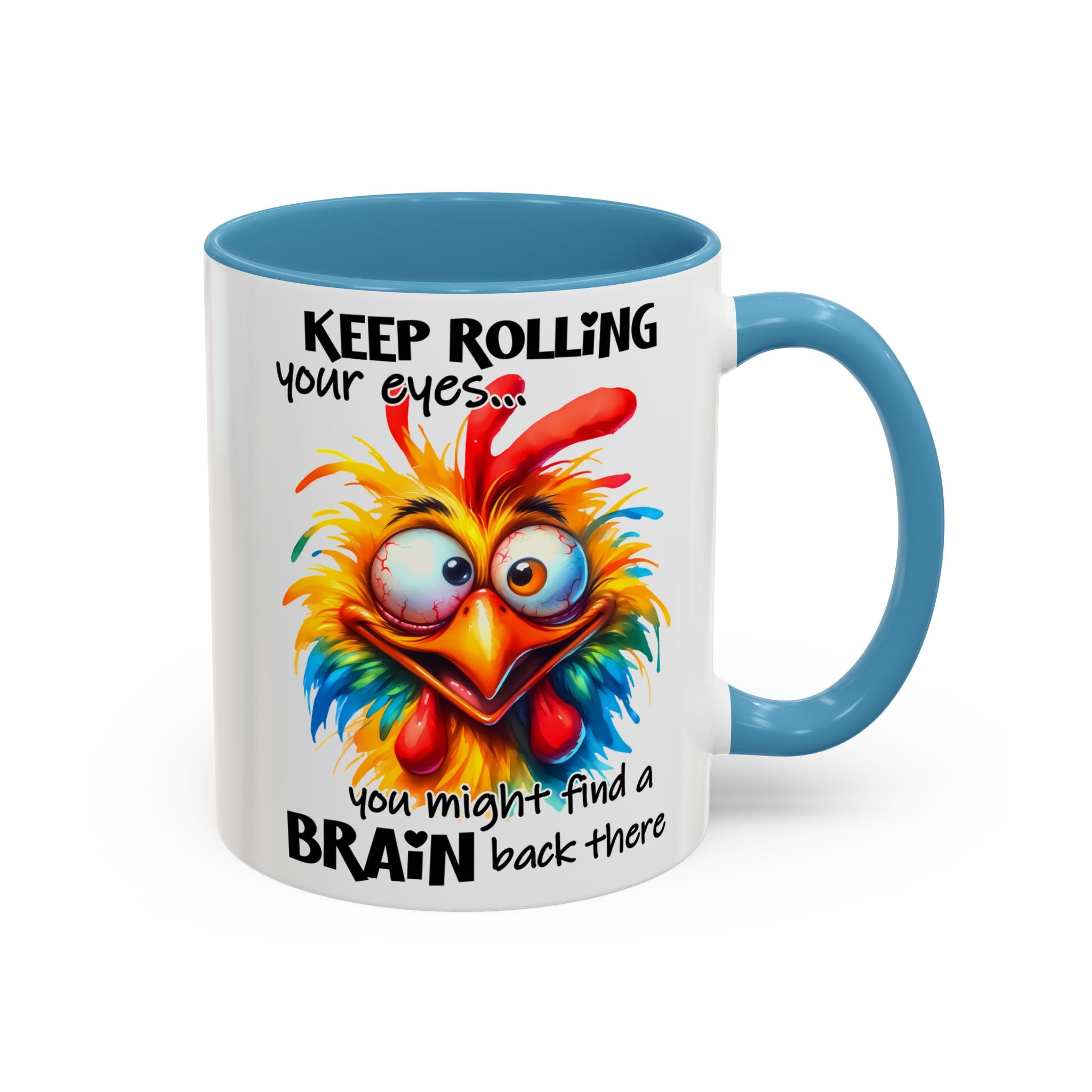 Keep Rolling Your Eyes – Sharp Wit Mug