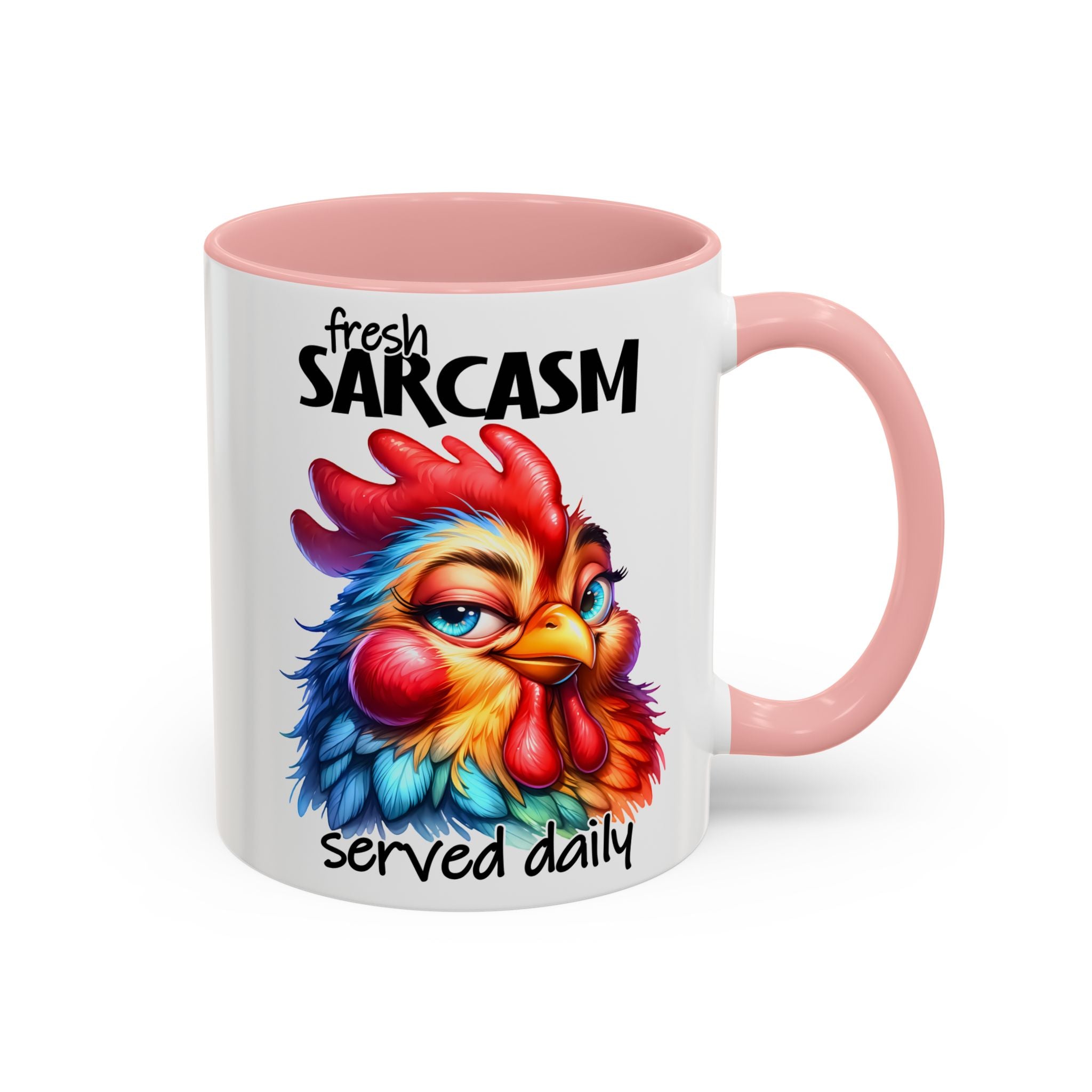 Fresh Sarcasm Served Daily – Chubby Chicken Mug