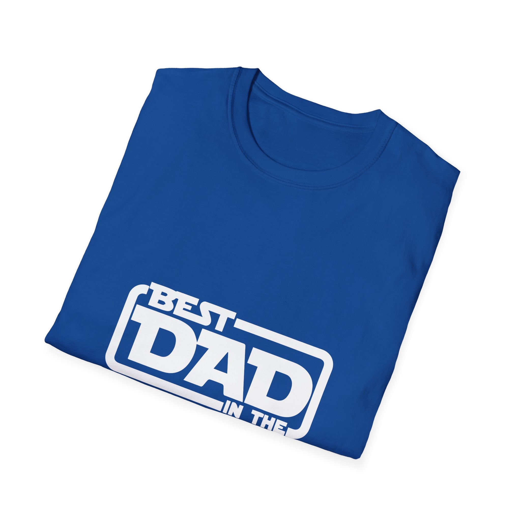 Best Dad in the Galaxy – Star Wars Parody Tee