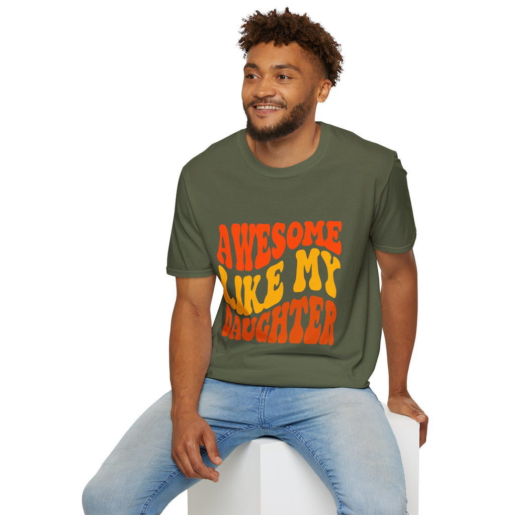 Awesome Like My Daughter T-Shirt – Funny Dad & Mom Graphic Tee, Proud Parent Shirt, Unisex Family Gift Apparel