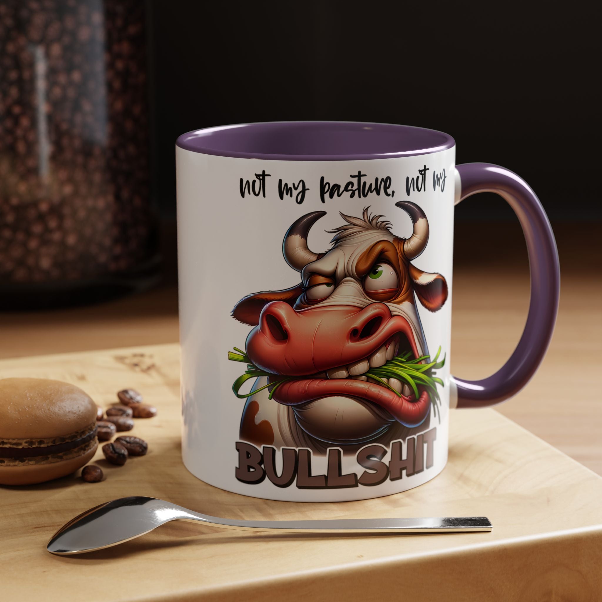 Not My Pasture, Not My Bull Mug
