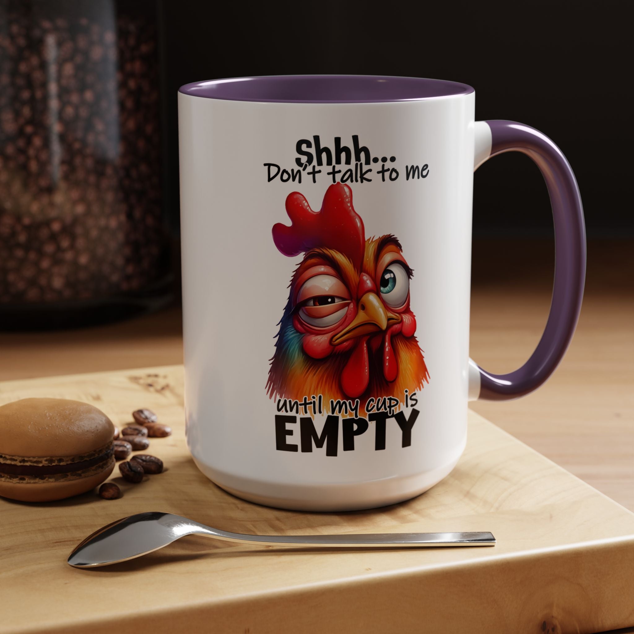 Shhh… Don’t Talk to Me Until My Cup Is Empty – Silence First Mug
