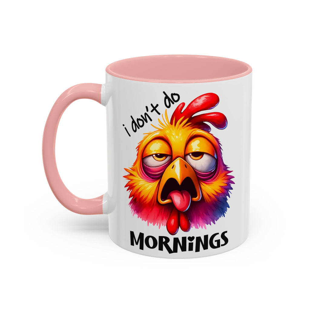I Don’t Do Mornings – Anti-Early Bird Mug