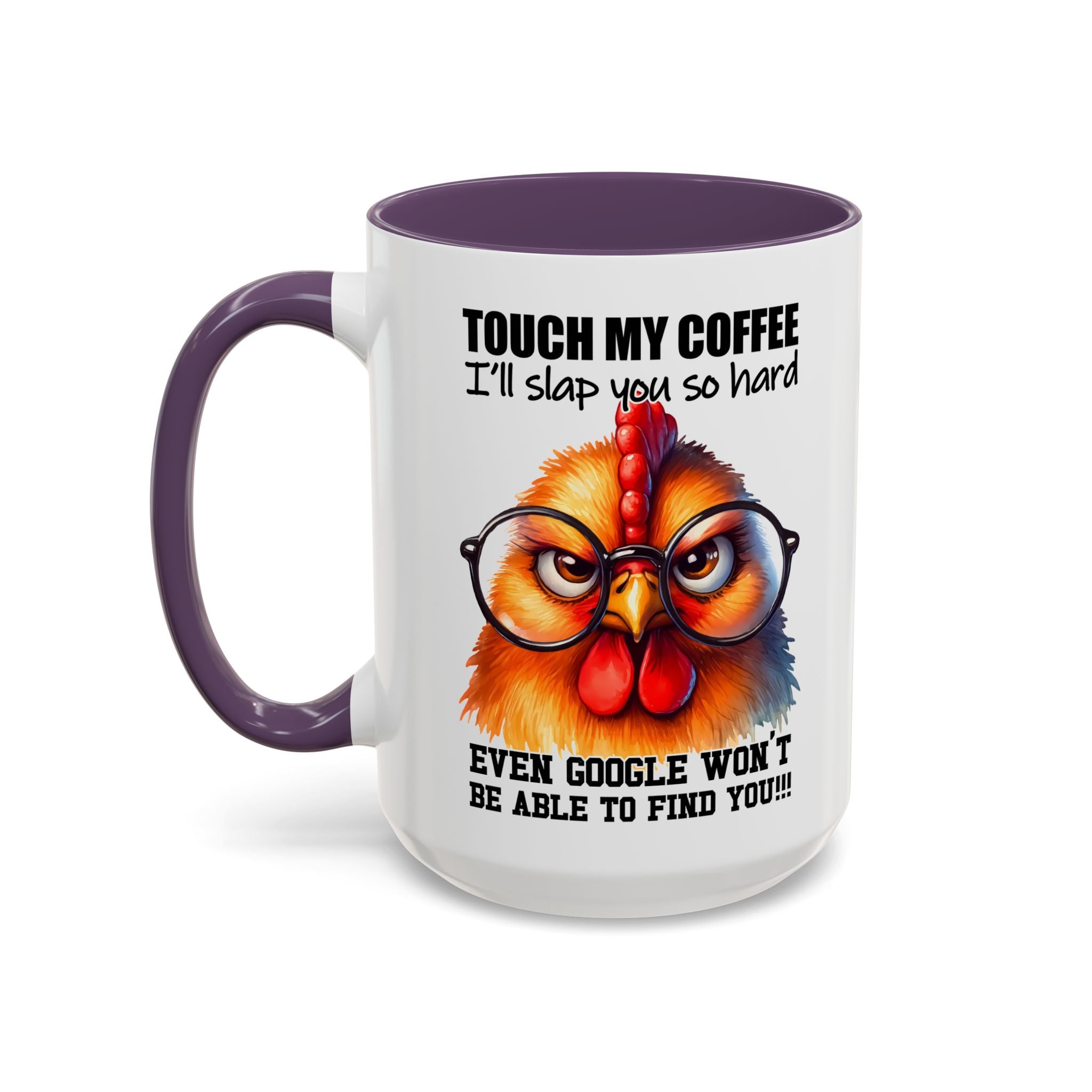 Touch My Coffee and Disappear – Mug with a Warning