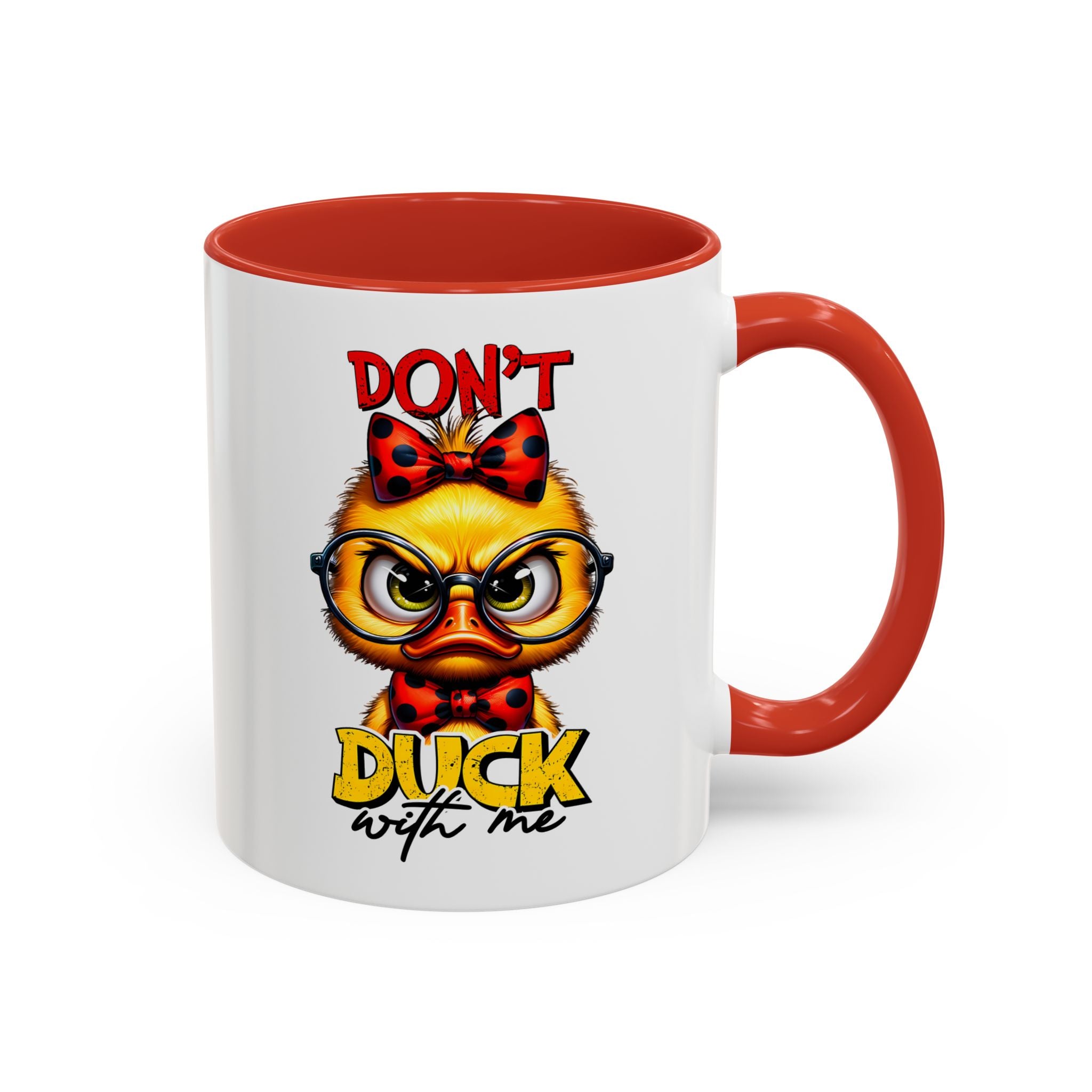 Don’t Duck With Me – Sassy Duckling Mug