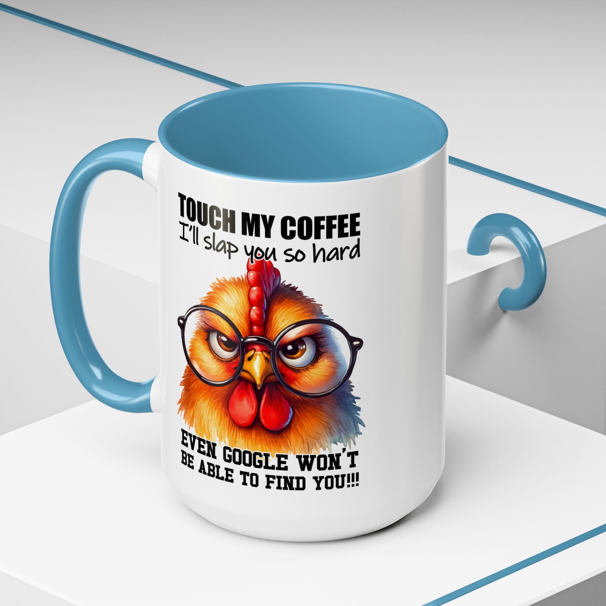 Touch My Coffee and Disappear – Mug with a Warning