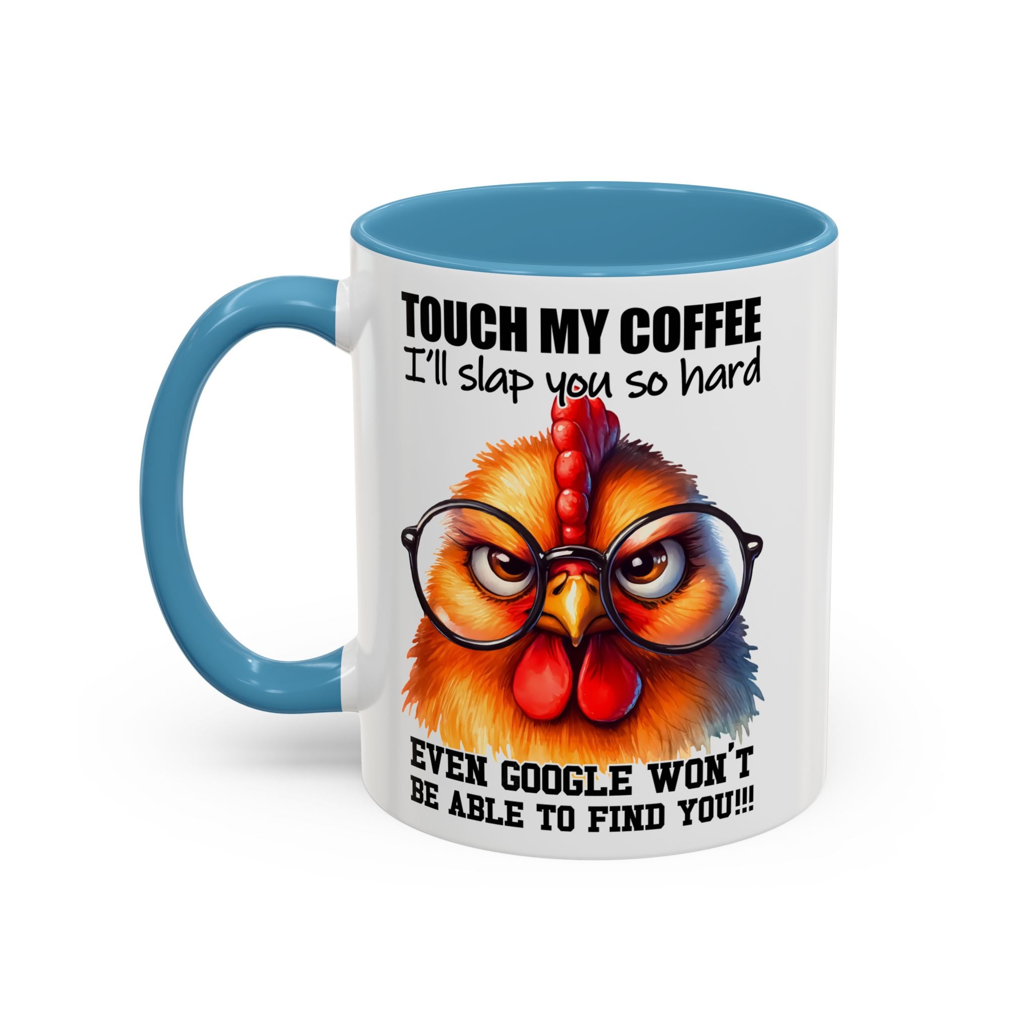 Touch My Coffee and Disappear – Mug with a Warning
