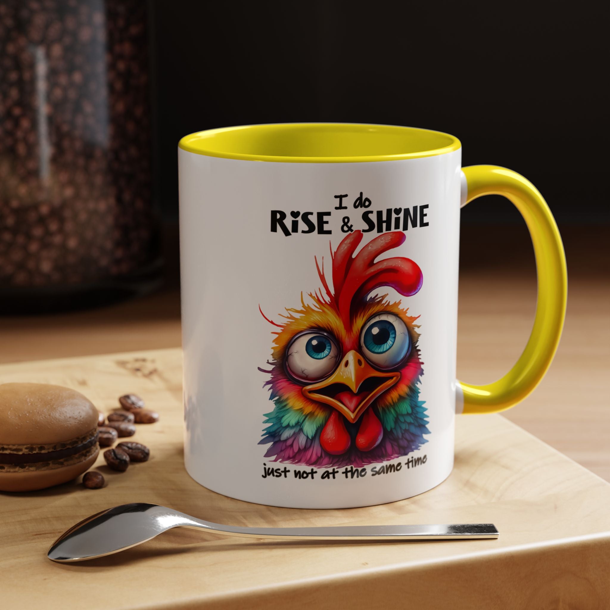 I Do Rise and Shine – But Not at the Same Time Mug