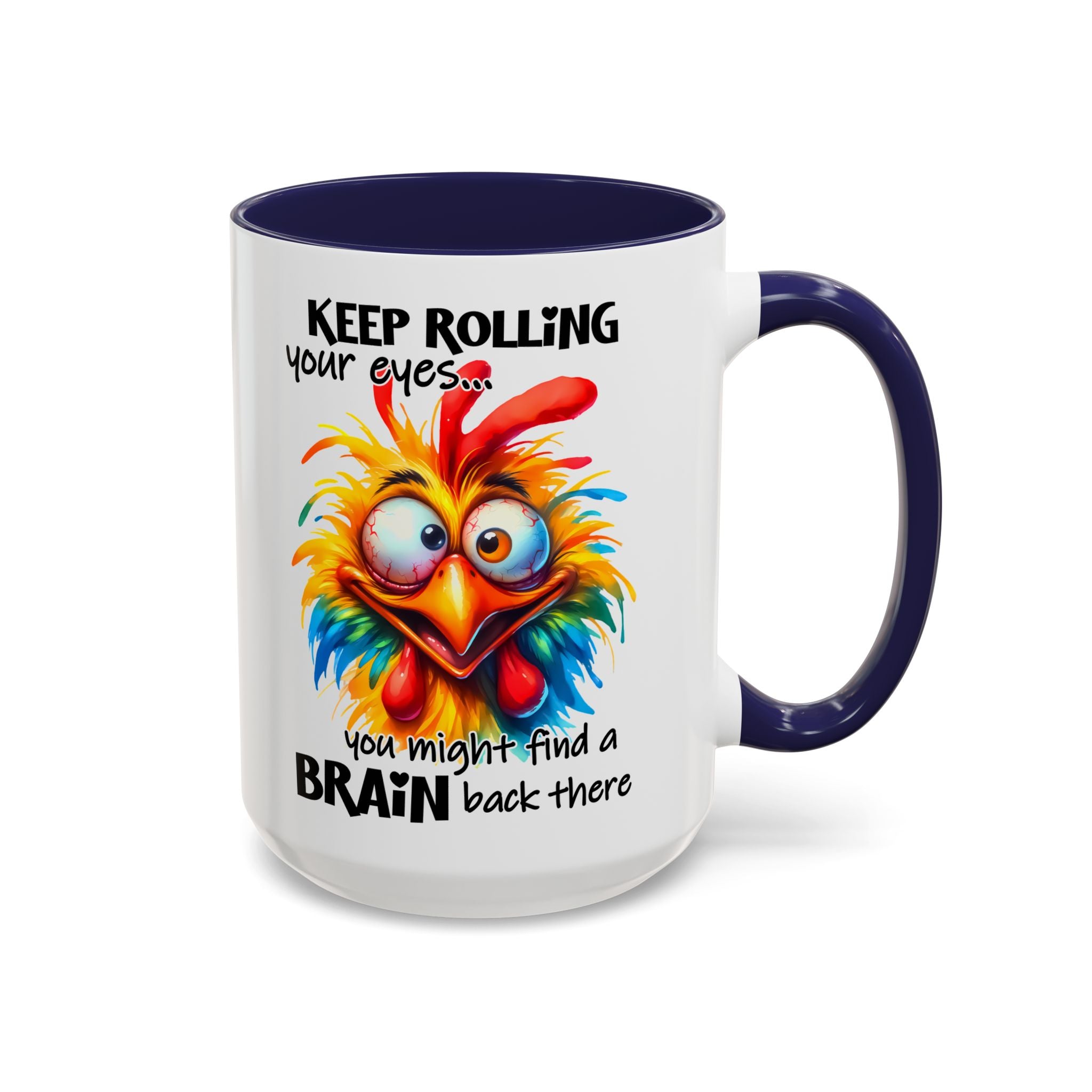 Keep Rolling Your Eyes – Sharp Wit Mug