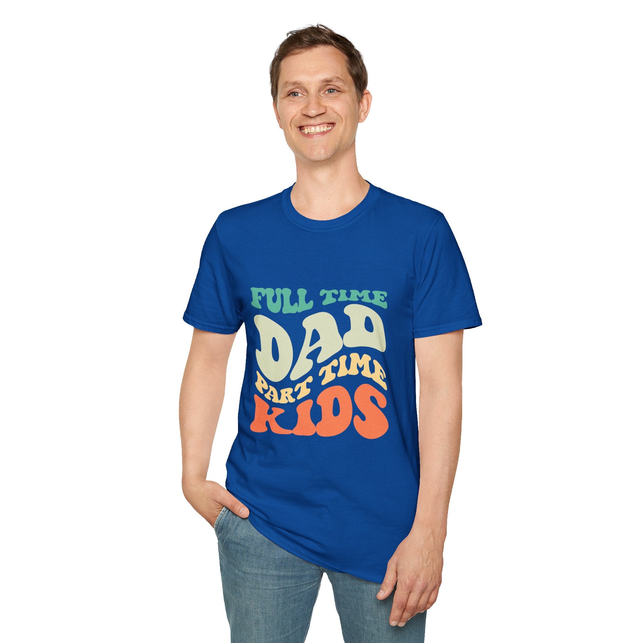 Funny Dad T-Shirt – “Full-Time Dad, Part-Time Kids” Gift for Fathers, Parenting Humor, and Family Life