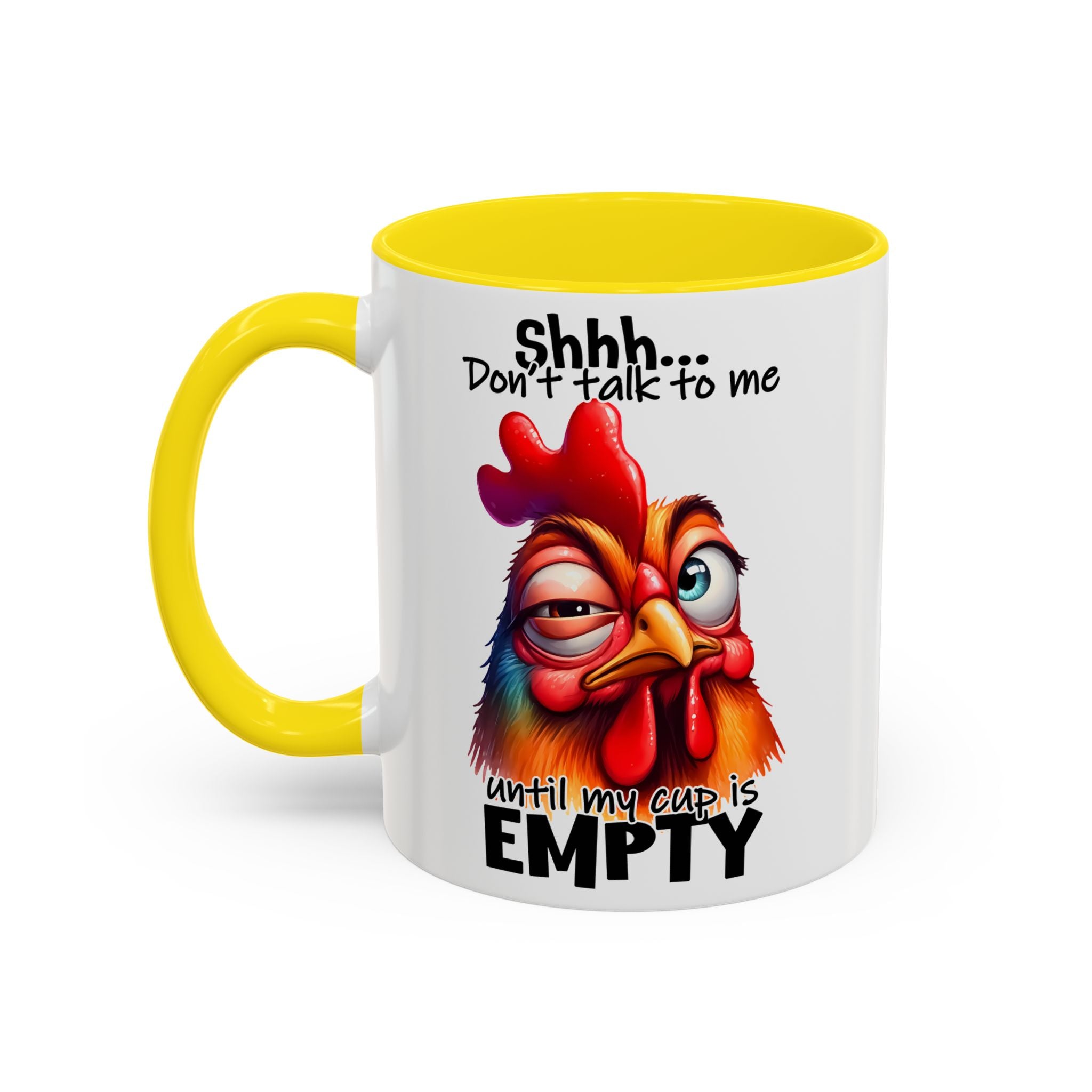 Shhh… Don’t Talk to Me Until My Cup Is Empty – Silence First Mug