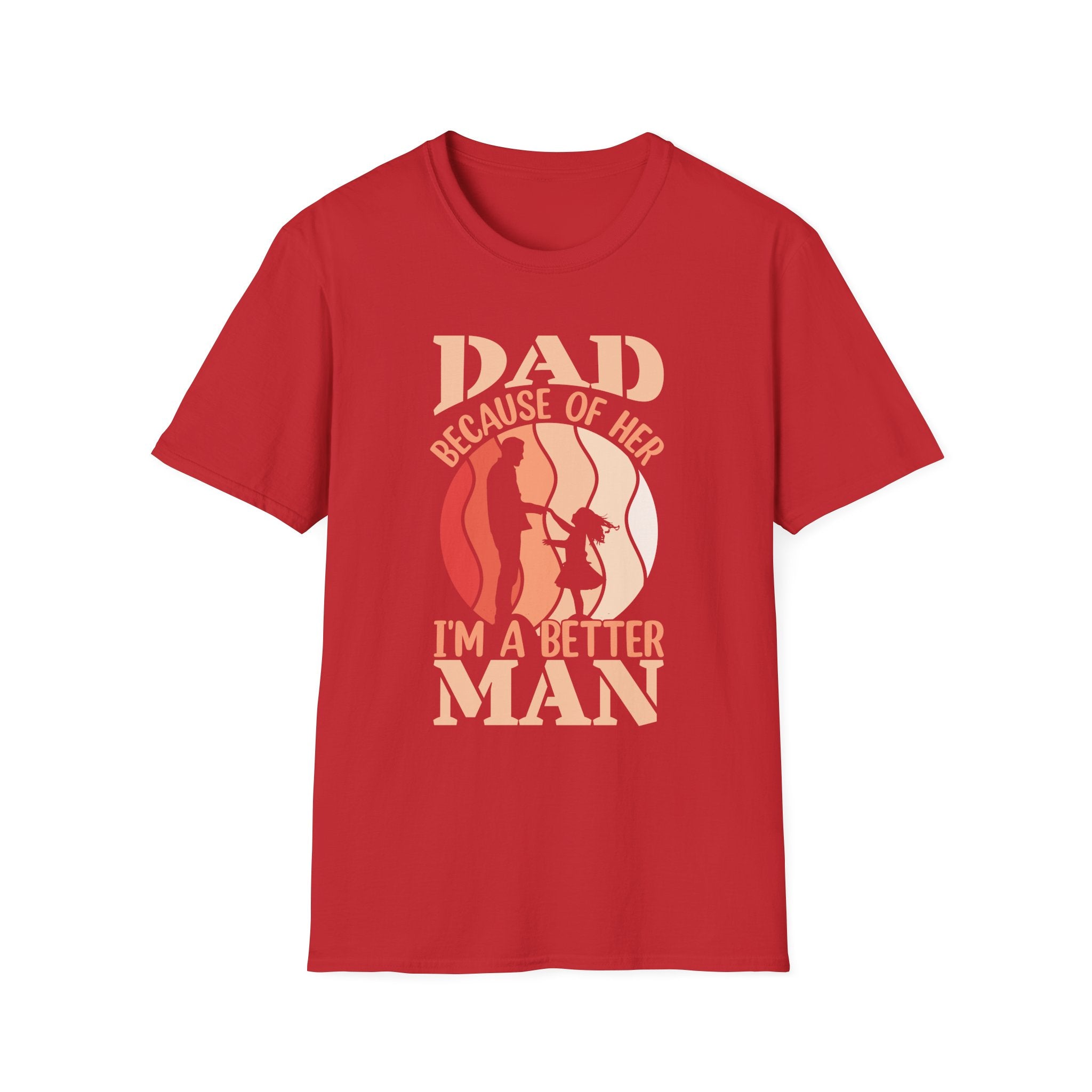 Better Man Because of Her Retro