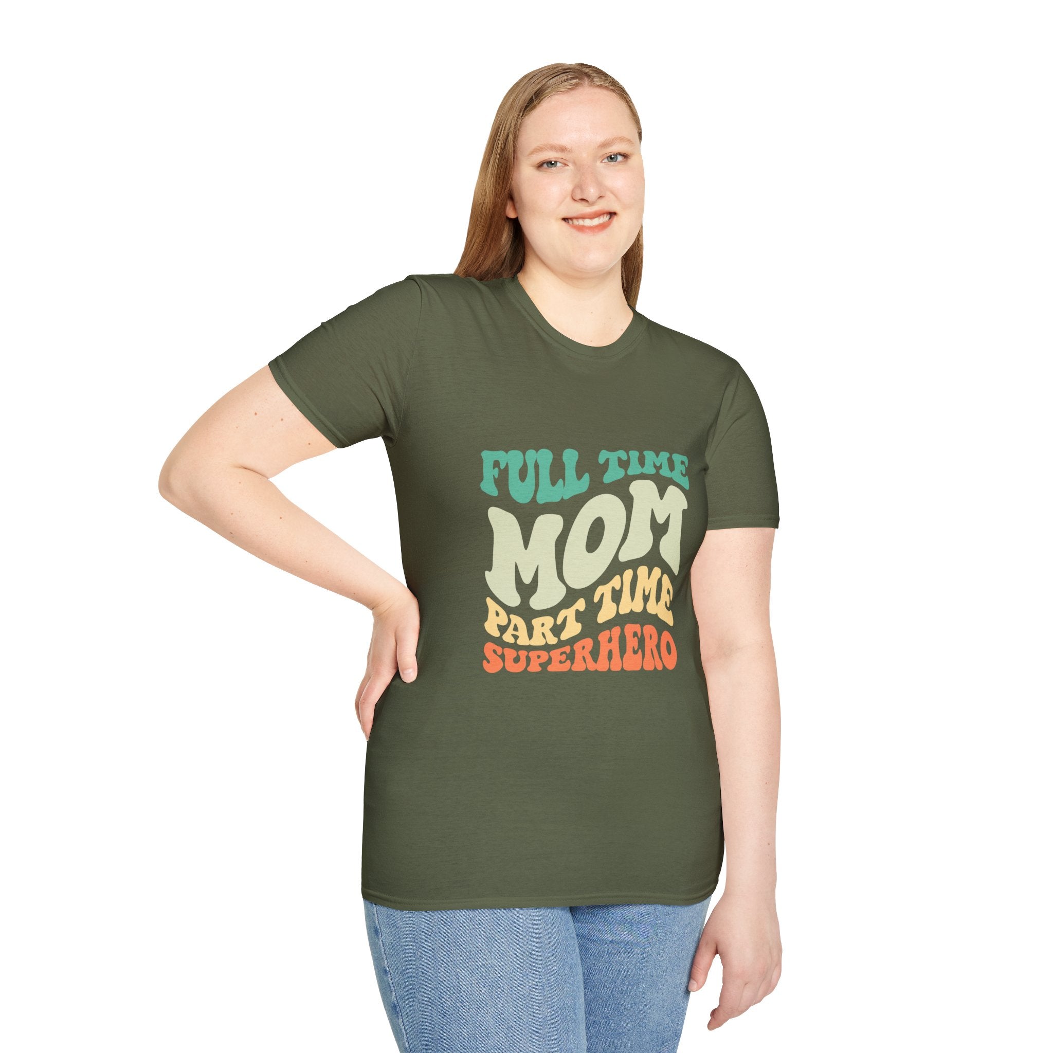 Funny Mom T-Shirt – “Full-Time Mom, Part-Time Superhero” Gift for Mothers, Supermoms, and Everyday Heroes
