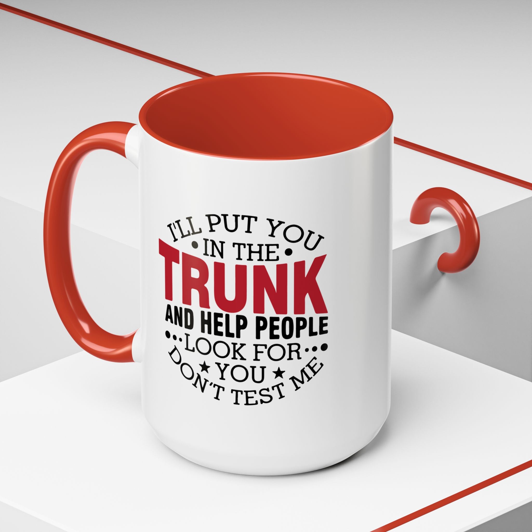 Dark Humor Coffee Mug – 11oz & 15oz Funny Threat Quote, Colorful Interior