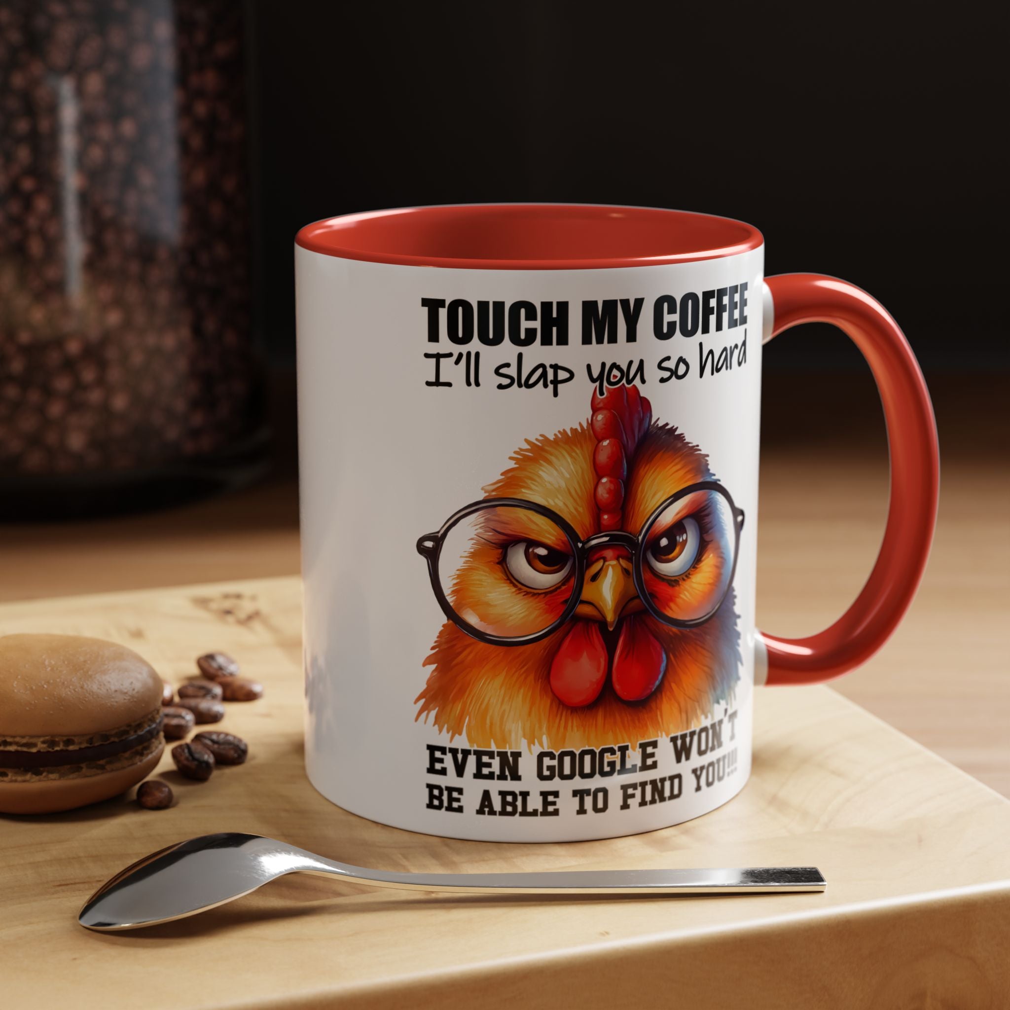 Touch My Coffee and Disappear – Mug with a Warning