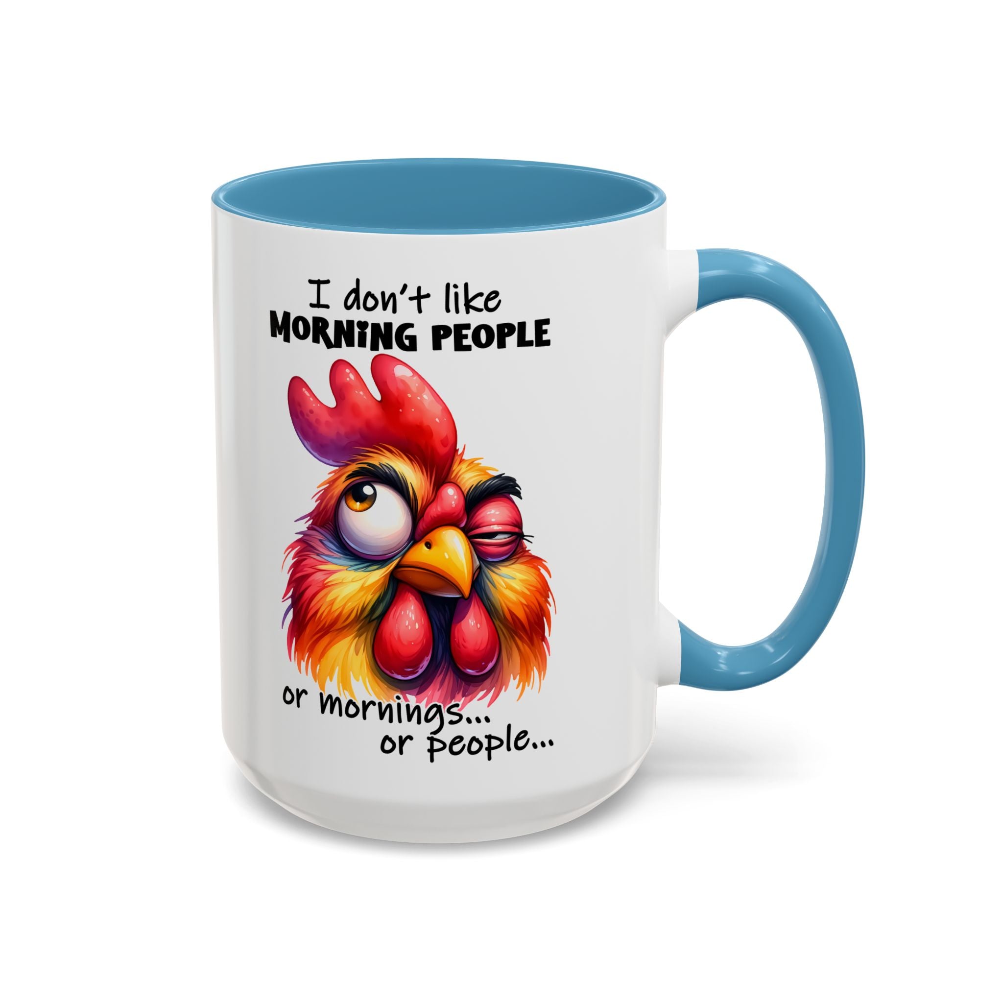 I Don’t Like Morning People – Triple Truth Mug